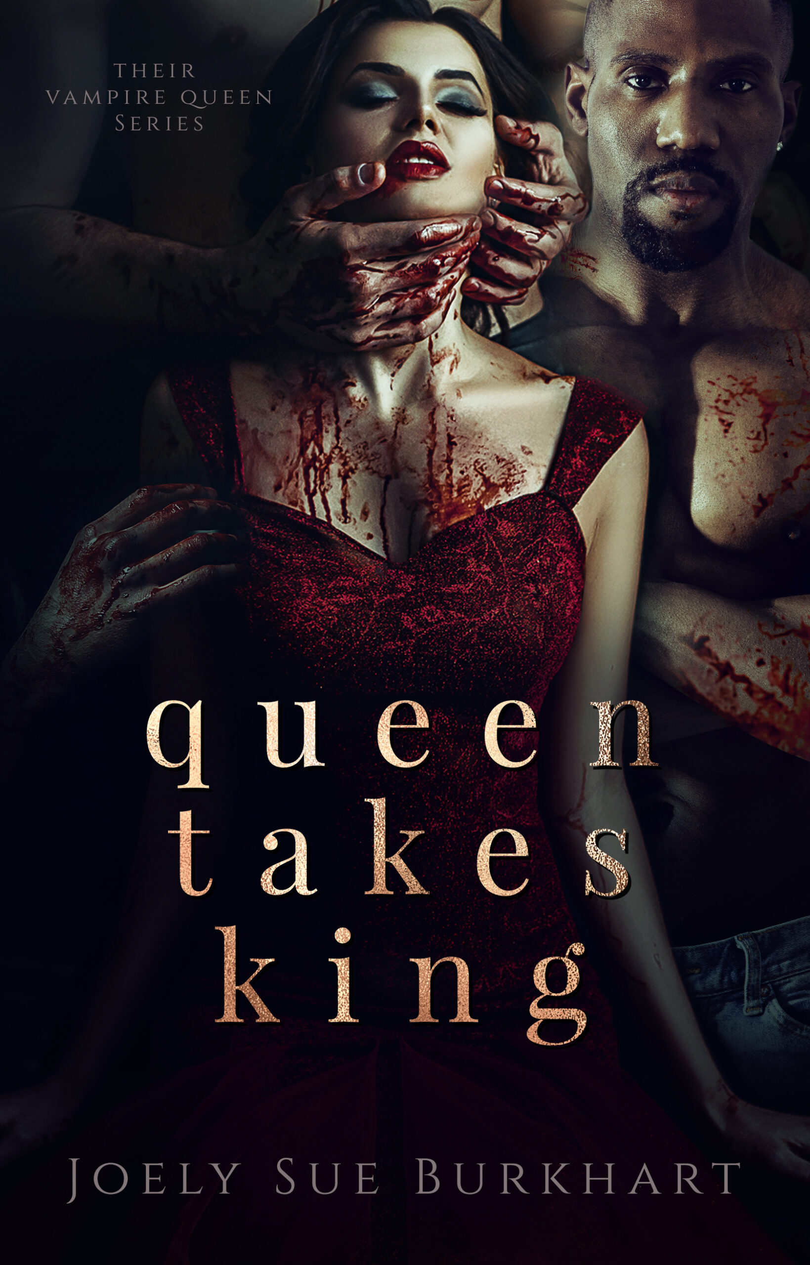 Queen Takes King (Their Vampire Queen, Book 2) Signed Paperback