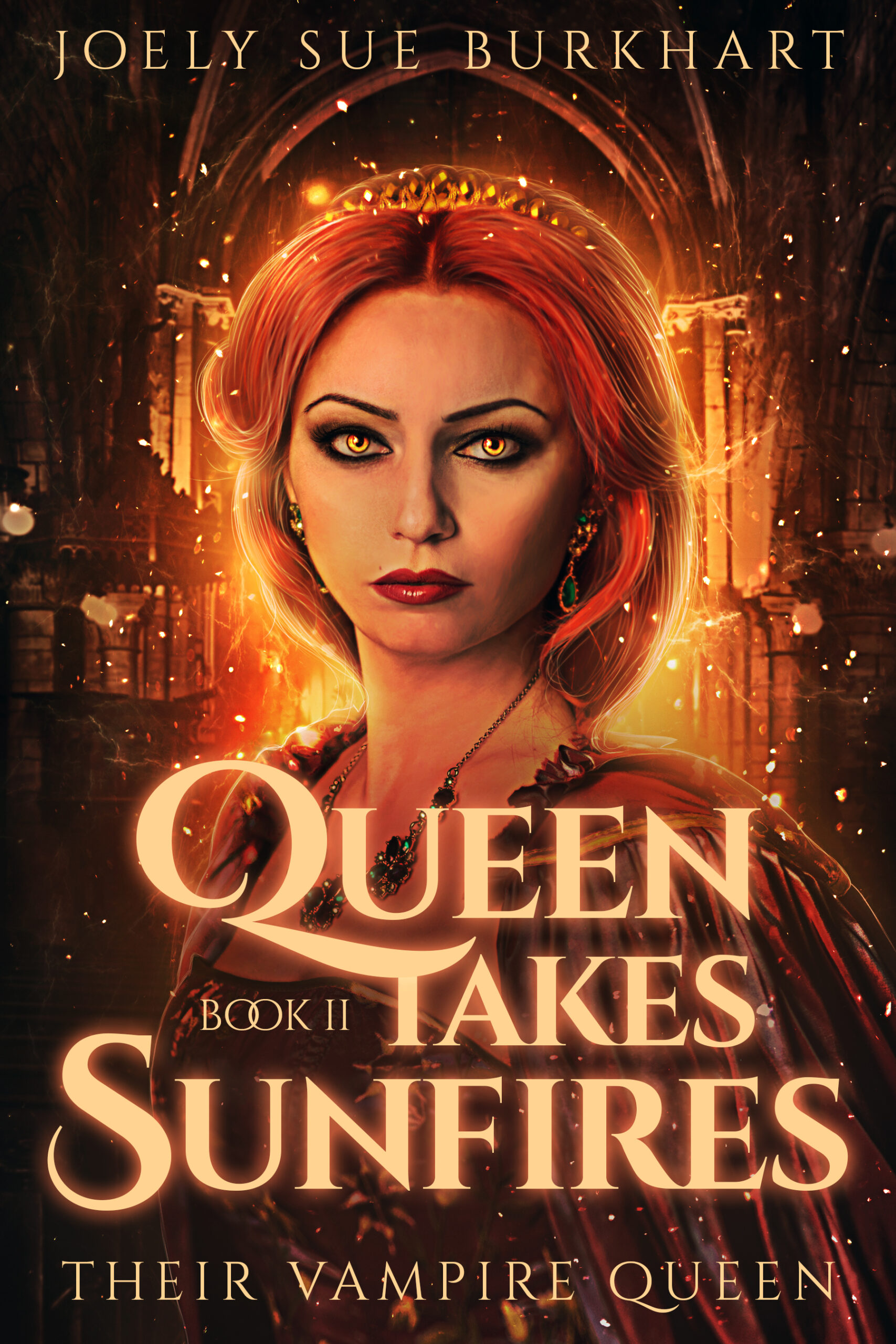 Queen Takes Sunfires Book 2 – Joely Sue Burkhart