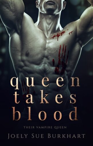 Queen Takes Blood (Their Vampire Queen, Prequel) Signed Paperback