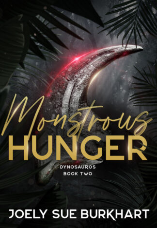 Monstrous Hunger Signed Paperback
