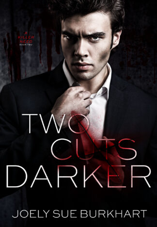 Two Cuts Darker